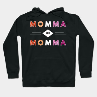 Momma and Momma Hoodie